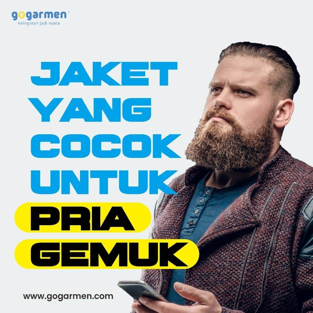 rekomendasi jaket untuk pria gemuk